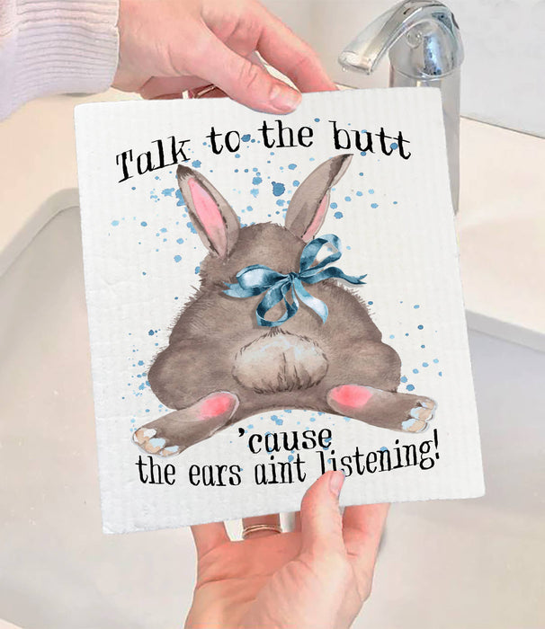 Easter Bunny Talk to the Butt SWEDISH DISH CLOTH