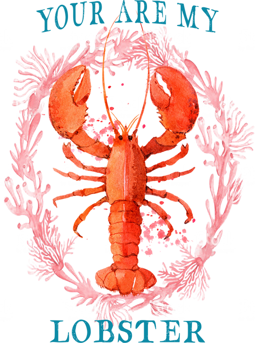 Your Are My Lobster Coastal