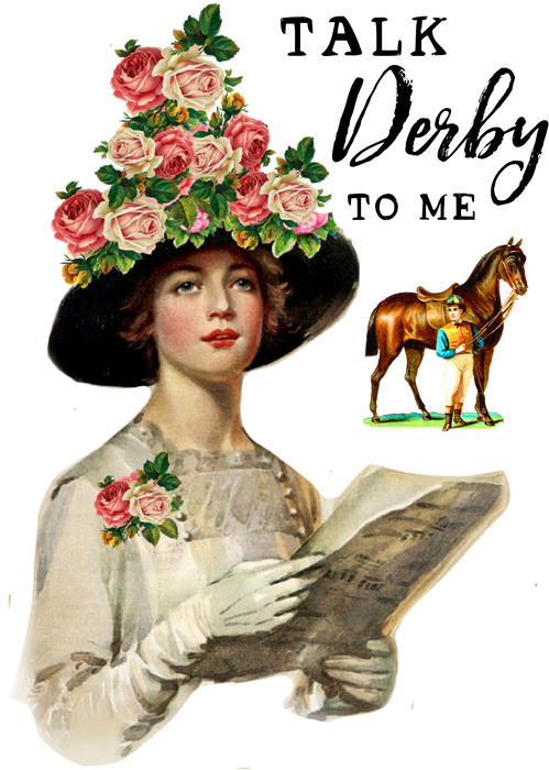 Kentucky Derby Talk Derby to Me  Kitchen