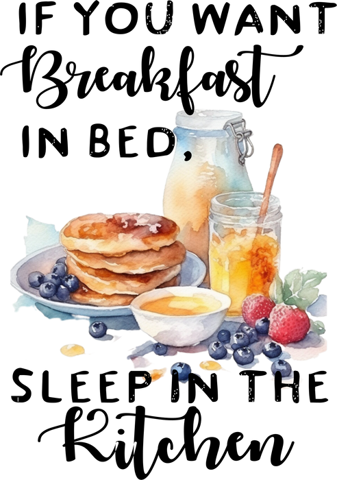 Breakfast In bed Sleep in Kitchen