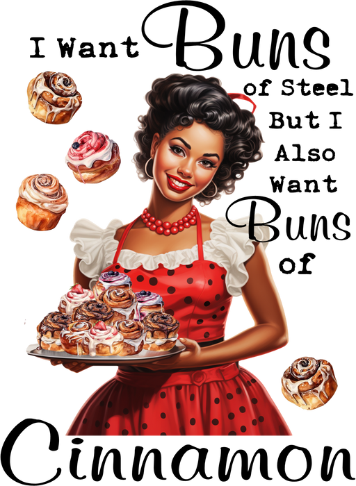 Buns of Steel Buns of Cinnamon Funny