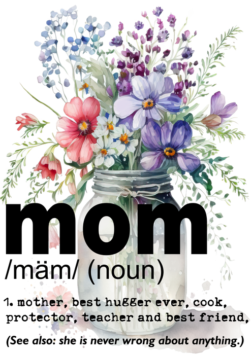 Mom Mother Definition Flowers