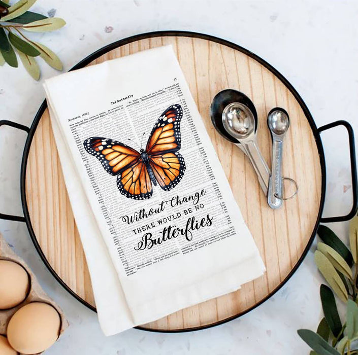 Vintage Monarch Butterfly Quote Flour Sack Tea Towel