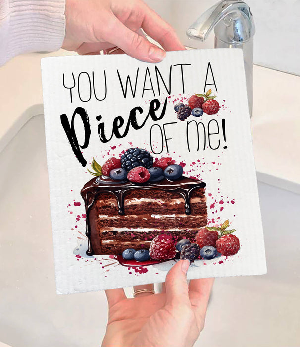 Want a Piece of Me Cake Funny SWEDISH DISH CLOTH