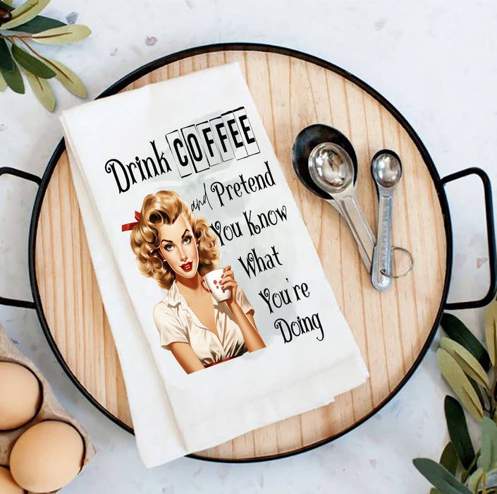 Drink Coffee Retro Housewife Funny Flour Sack Tea Towel