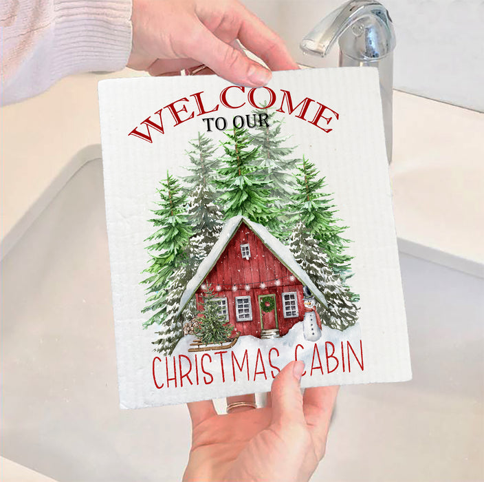 Christmas Welcome to our Cabin SWEDISH DISH CLOTH