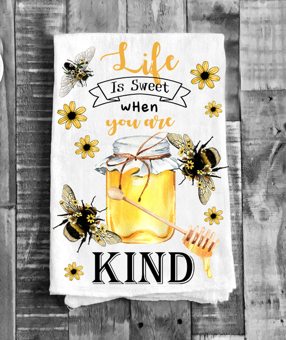 Life is Sweet When you are Kind Bees Honey Kitchen Cotton Tea Towels