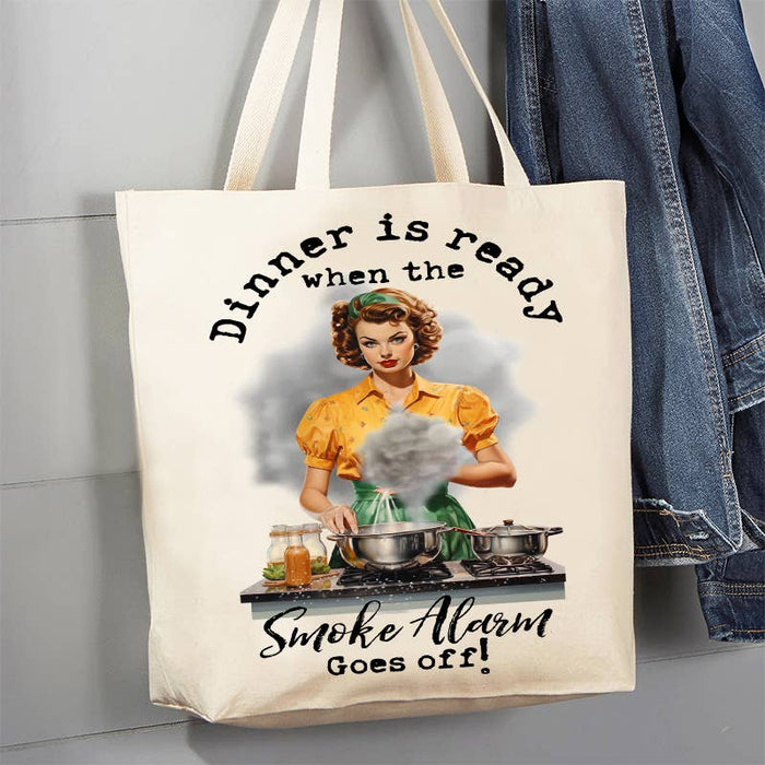 Dinner ready When Smoke Alarm Funny 12 oz Canvas Tote Bag