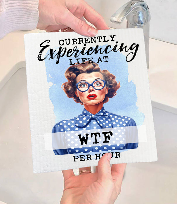Experiencing Life at WTF Funny SWEDISH DISH CLOTH