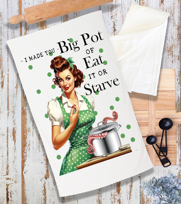 Made Big Pot of Eat or Starve Funny Terry Cloth Towel