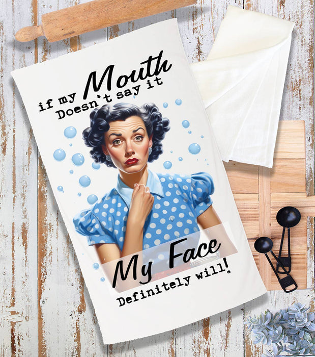 Mouth Doesn't Say if Face Will Funny Terry Cloth Towel